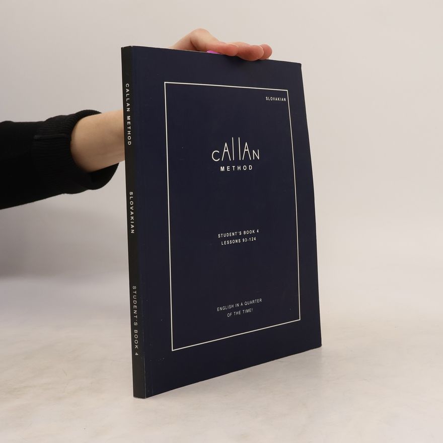 R. K. T. Callan Callan Method. Student's Book 4