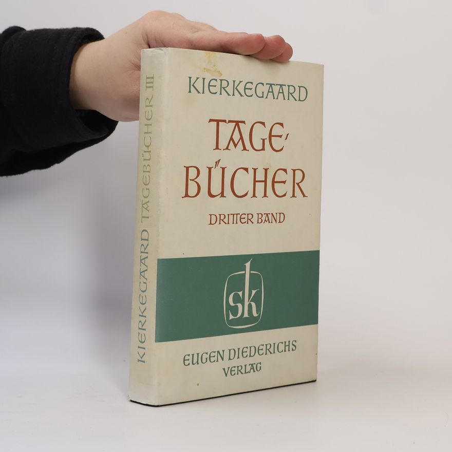 Søren Kierkegaard Tagebücher. Dritter Band