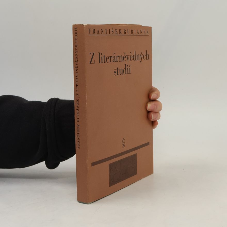 František Buriánek Z literárněvědných studií