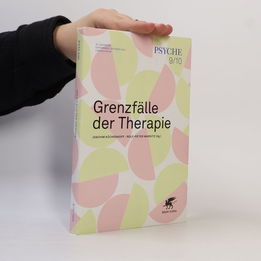 Joachim Küchenhoff Grenzfälle der Therapie
