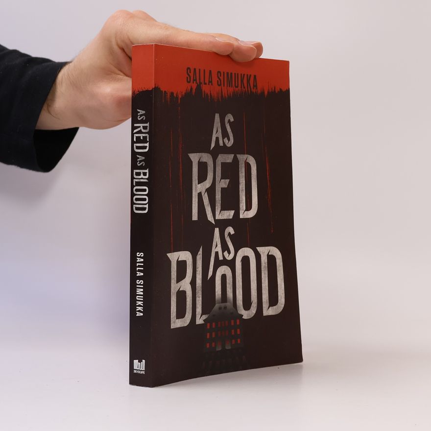 Salla Simukka The Snow White Trilogy - 1: As Red as Blood