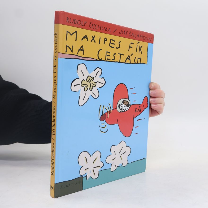 Rudolf Čechura Maxipes Fík na cestách