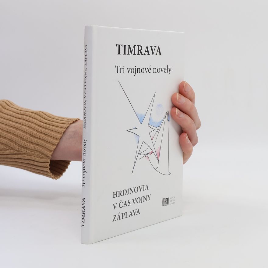Timrava Tri vojnové novely