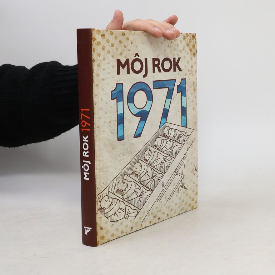 Martin Ježek Môj rok 1971
