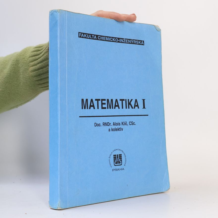 Alois Klíč Matematika I