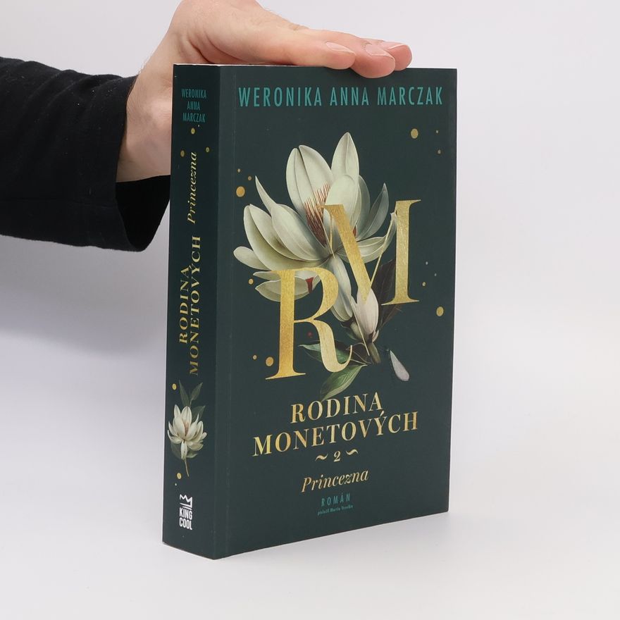 Marczak Weronika Rodina Monetových 2. Princezna