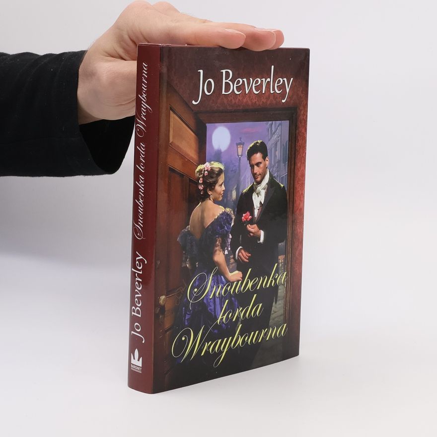 Beverley Jo Snoubenka lorda Wraybourna