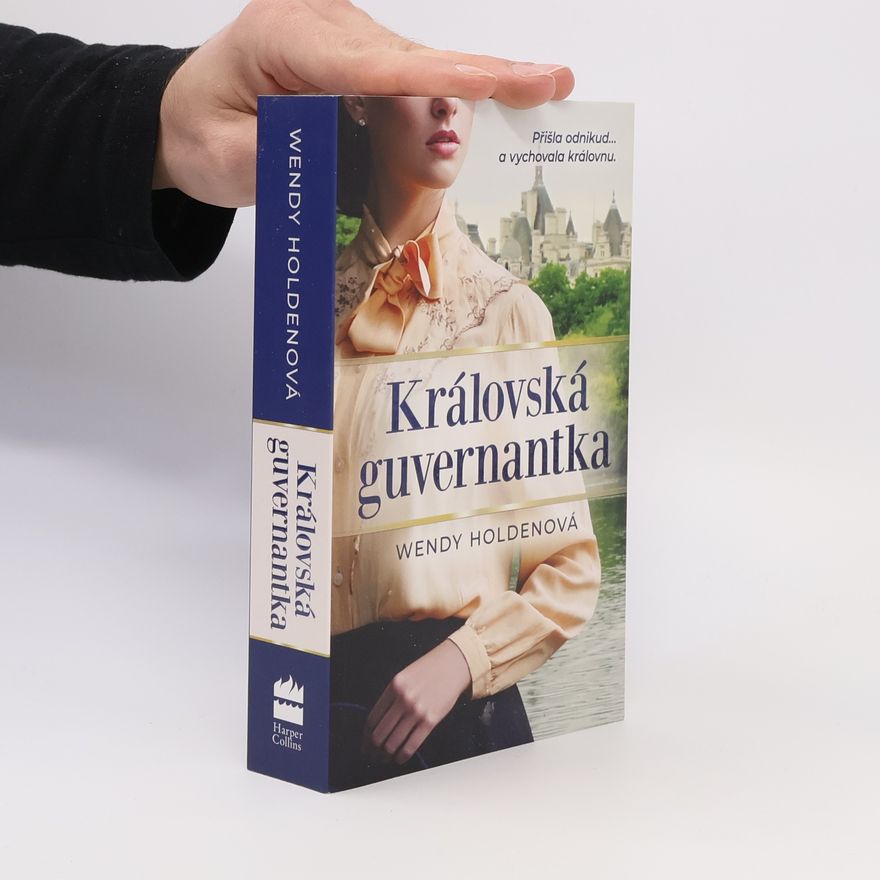 Holden Wendy Královská guvernantka