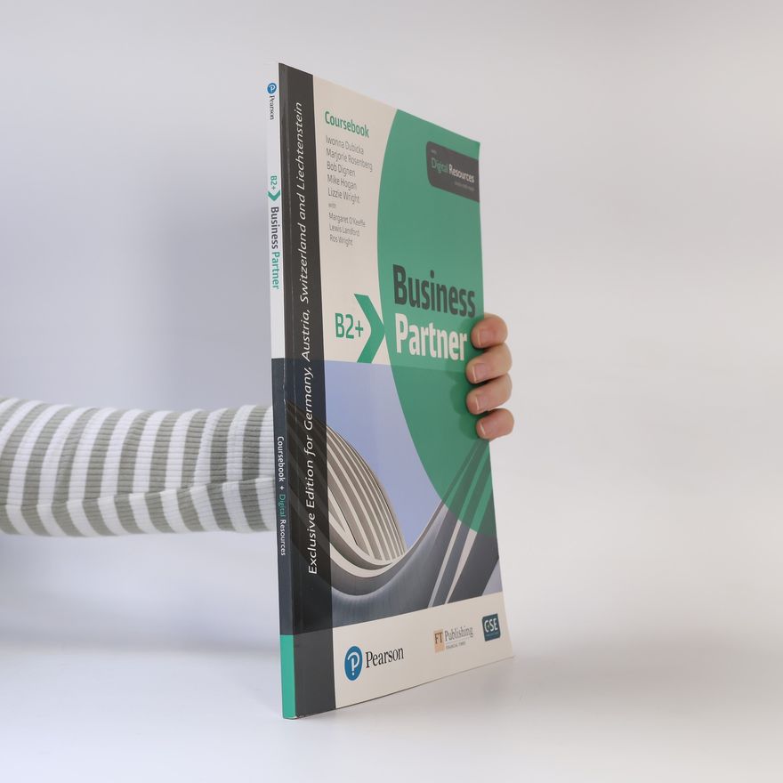 Bob Dignan Business Partner B2+ Coursebook With Digital Resources (ELT Business & Vocational English): Mit Online-Zugang - Exclusive Edition For Germany, Austria, Switzerland And Liechtenstein