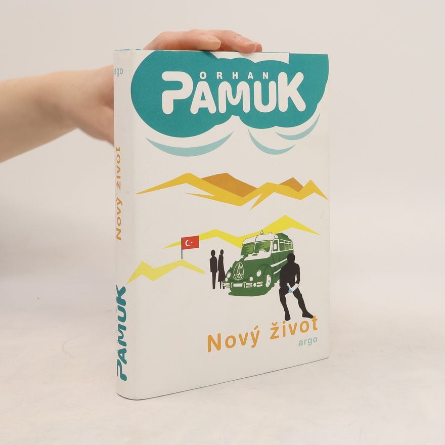 Orhan Pamuk Nový život