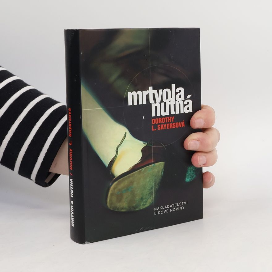 Dorothy L. Sayers Mrtvola nutná