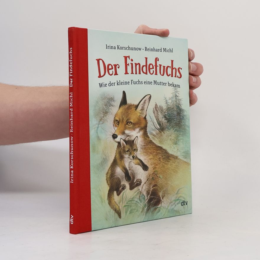 Irina Korschunow Der Findefuchs