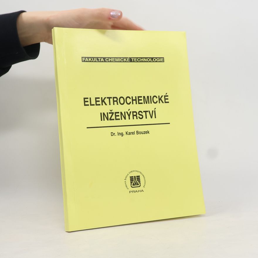 Karel Bouzek Elektrochemické inženýrství