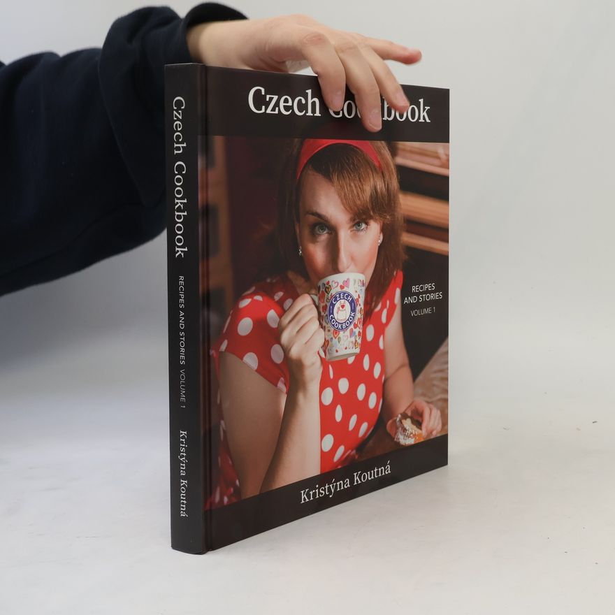 Kristýna Koutná Czech Cookbook