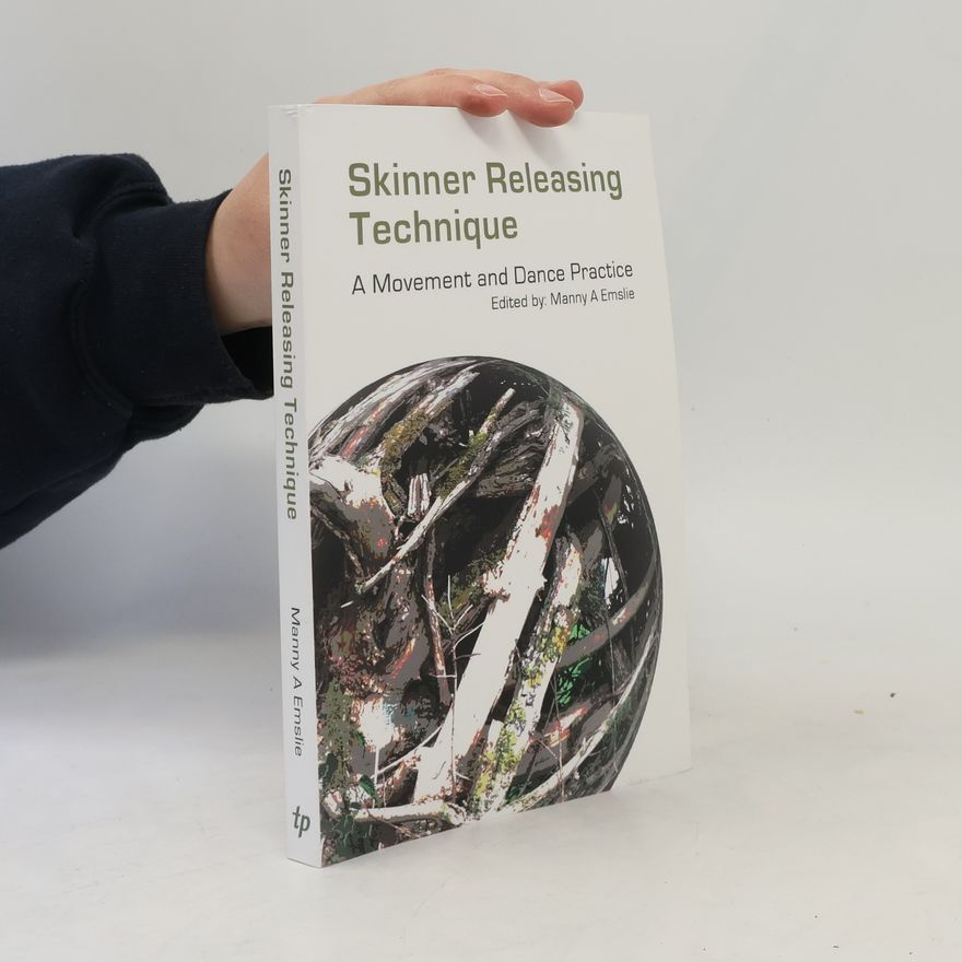 Collectif d'auteurs Skinner Releasing Technique