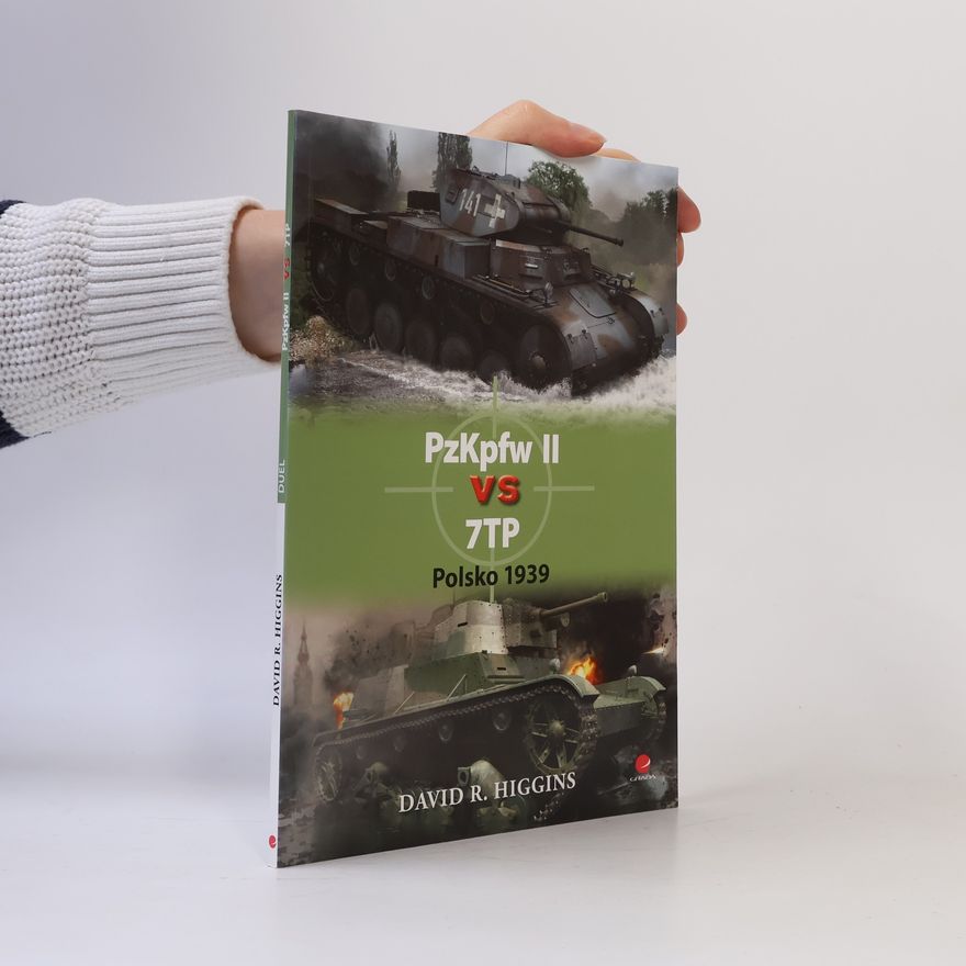 Higgins David R. PzKpfw II vs 7TP - Polsko 1939