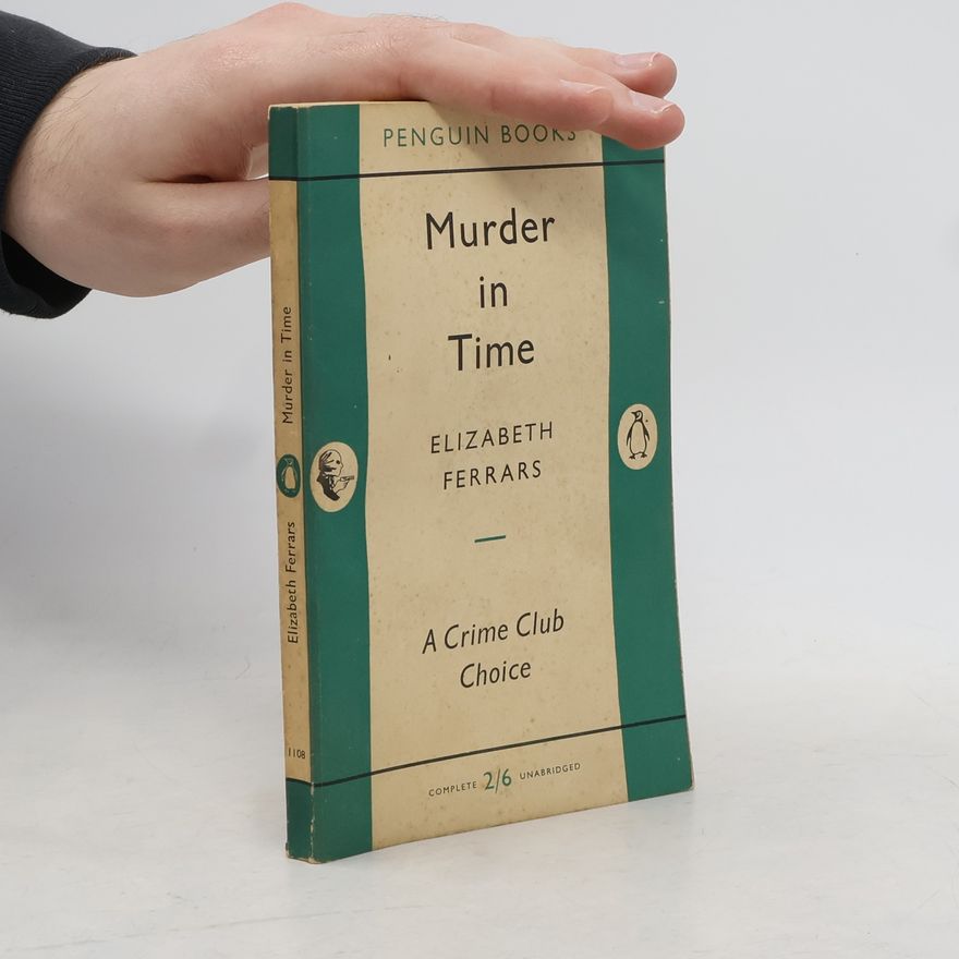 Elizabeth Ferrars Murder in Time