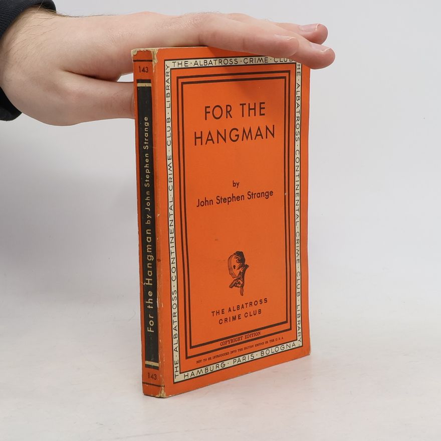 John Stephen Strange For the Hangman