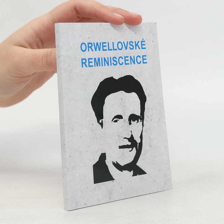 Collectif d'auteurs Orwellovské reminiscence
