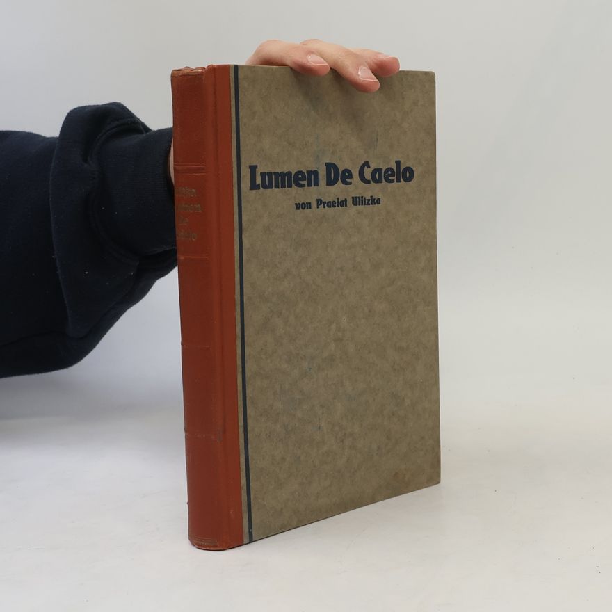 Praelat Ulitzka Lumen De Caelo