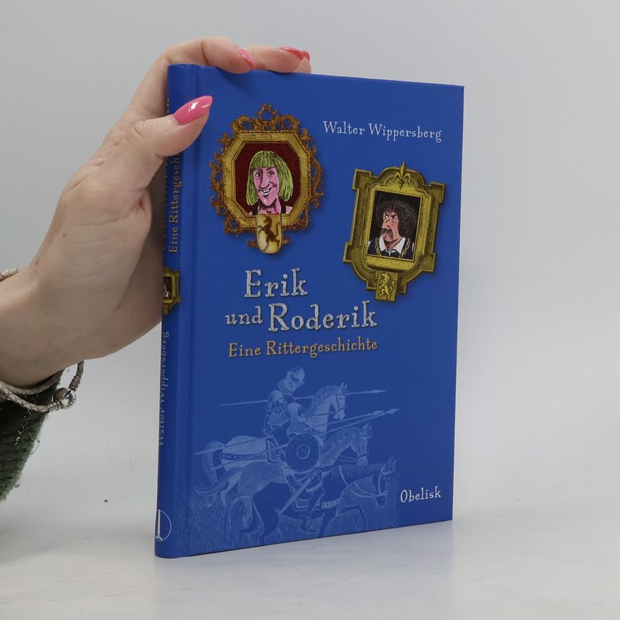 Walter Wippersberg Erik und Roderik