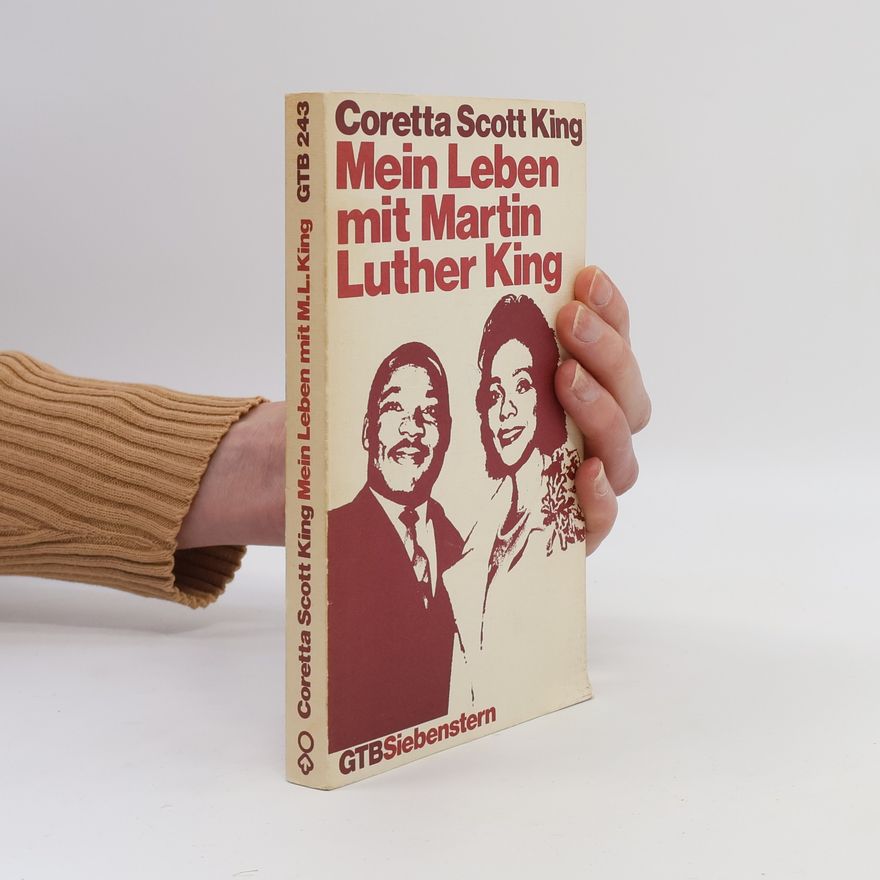Correta Scott King Mein Leben mit Martin Luther King