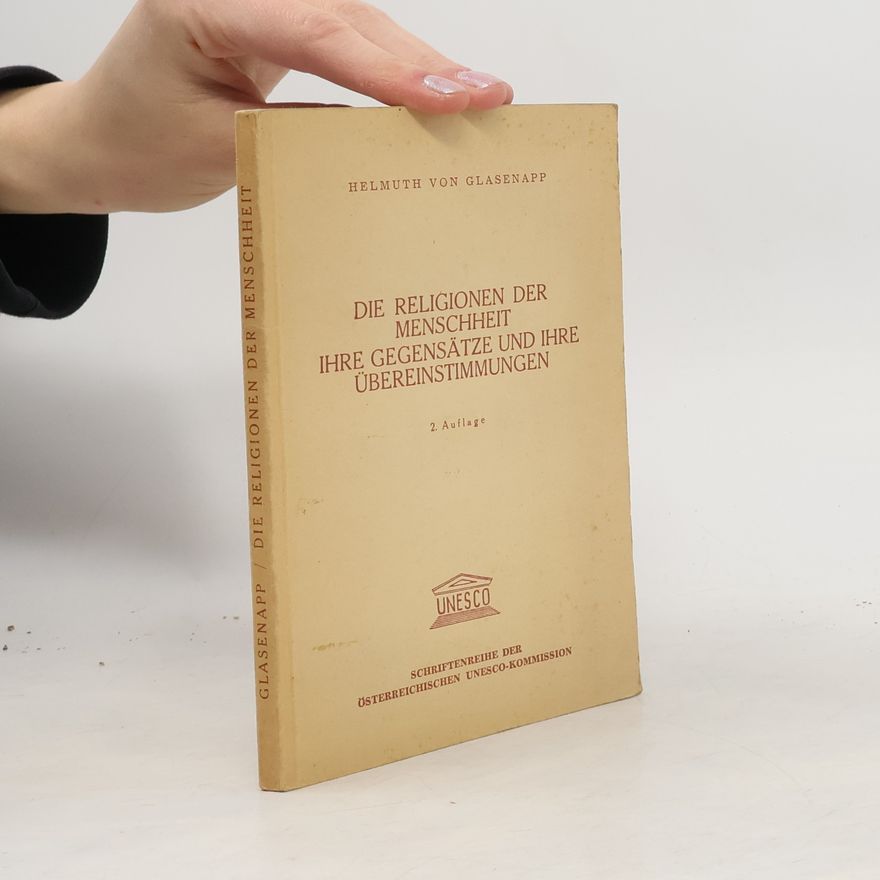 Helmuth von Glasenapp Die religionen der Menschheit