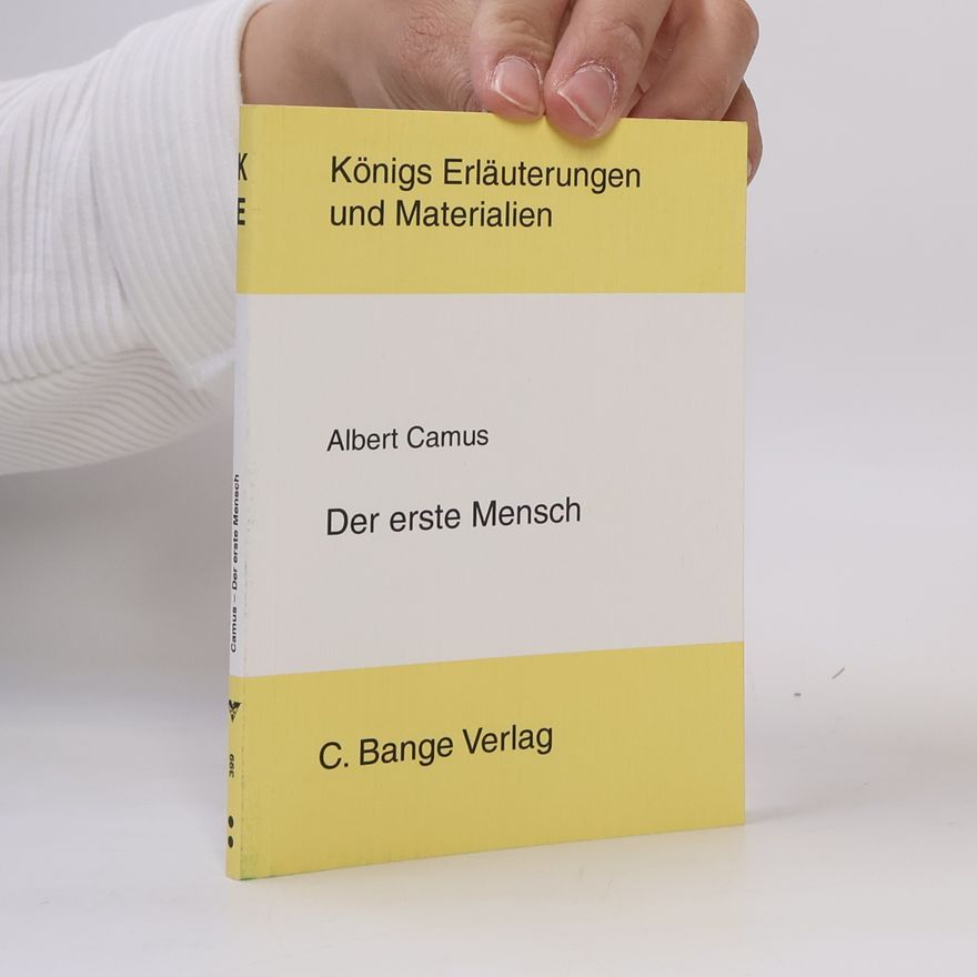 Klaus Bahners Erläuterungen zu Albert Camus, Der erste Mensch