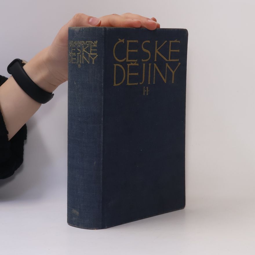 Václav Novotný České dějiny. Díl I. Část I.