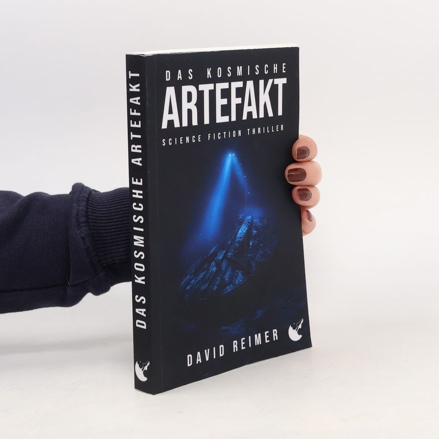 David Reimer Das kosmische Artefakt