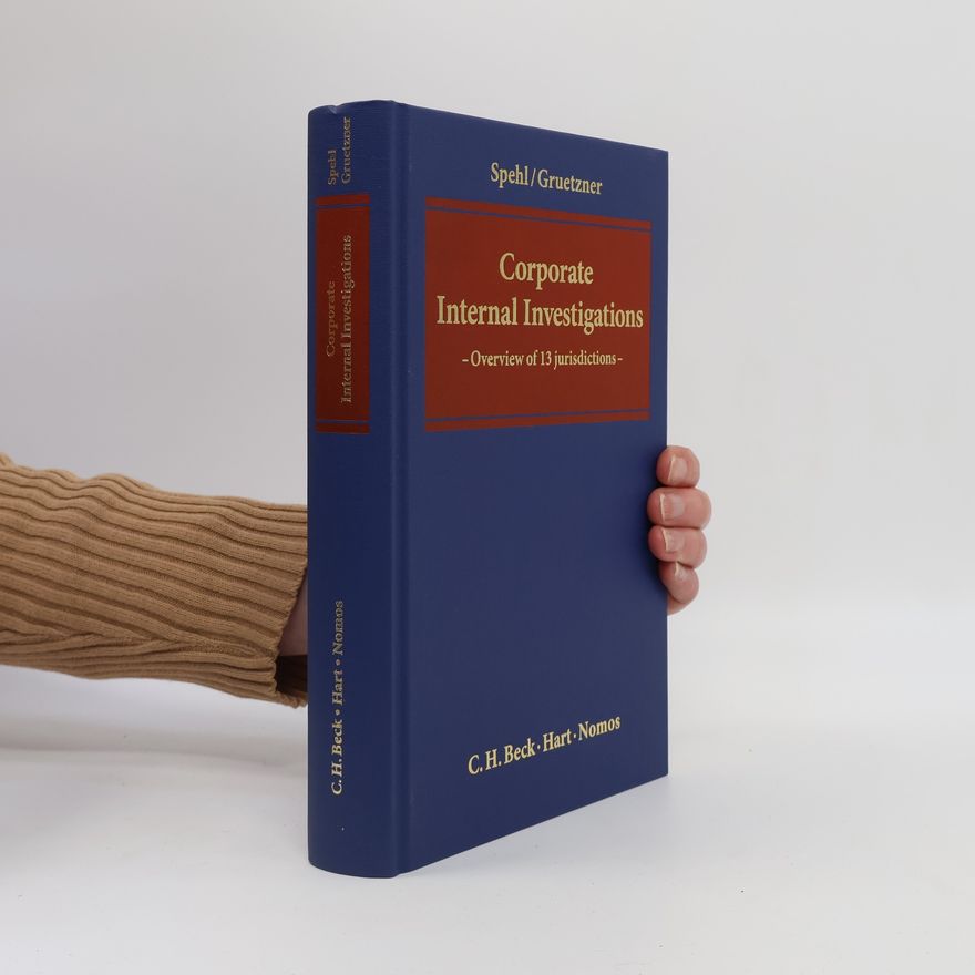 Thomas Gruetzner Corporate Internal Investigations
