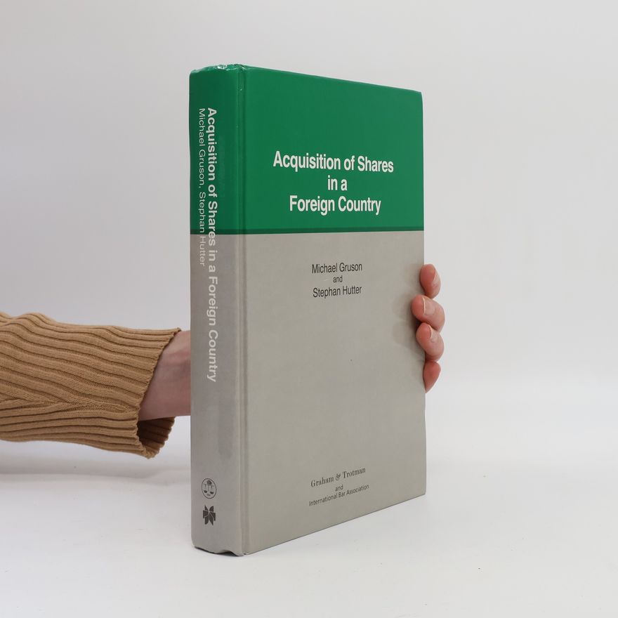 Stephan Hutter International Bar Association Series: Acquisition of Shares in a Foreign Country