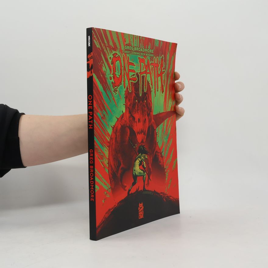 Greg Broadmore One Path Book One