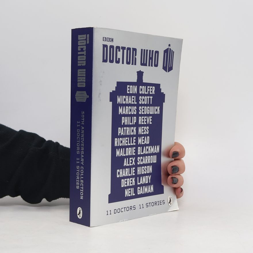 Eoin Colfer Doctor Who: 11 Doctors, 11 Stories