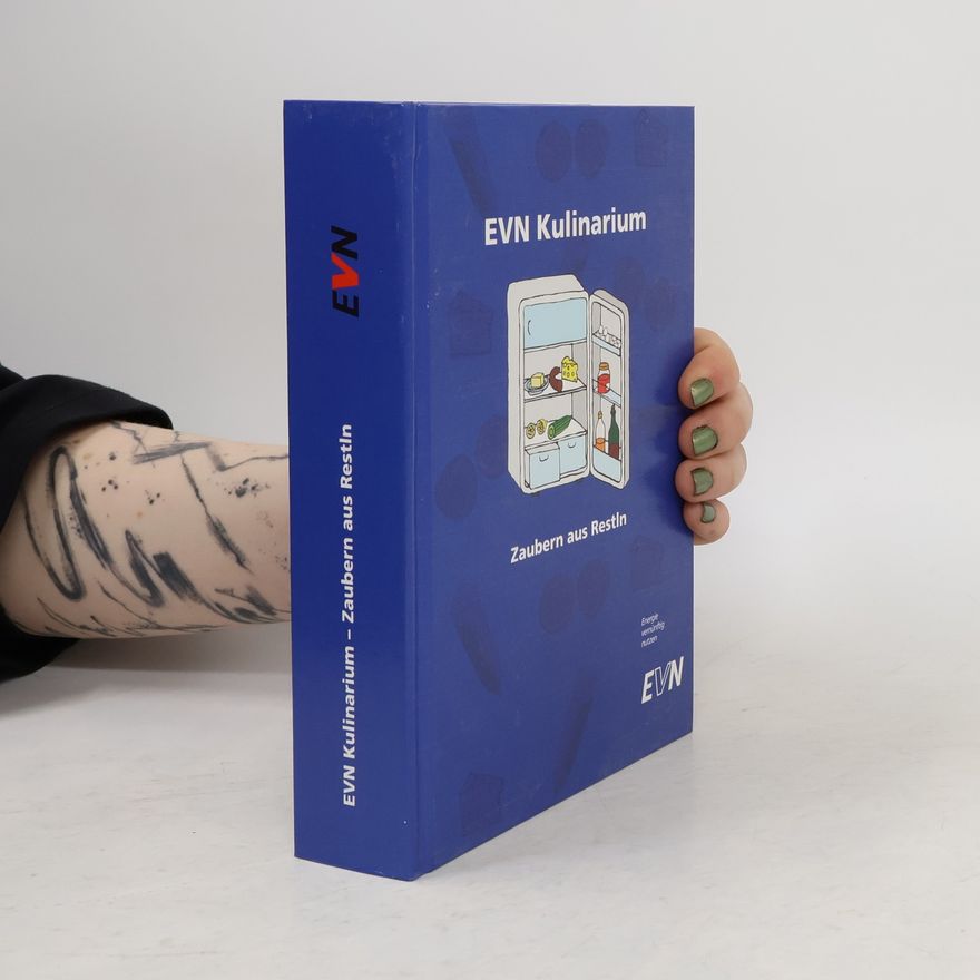Kolektiv autorů EVN Kulinarium. Zaubern aus Restln