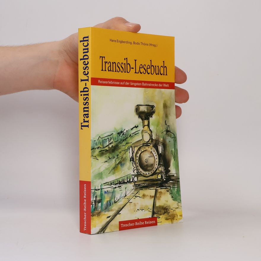 Hans Engberding Transsib-Lesebuch