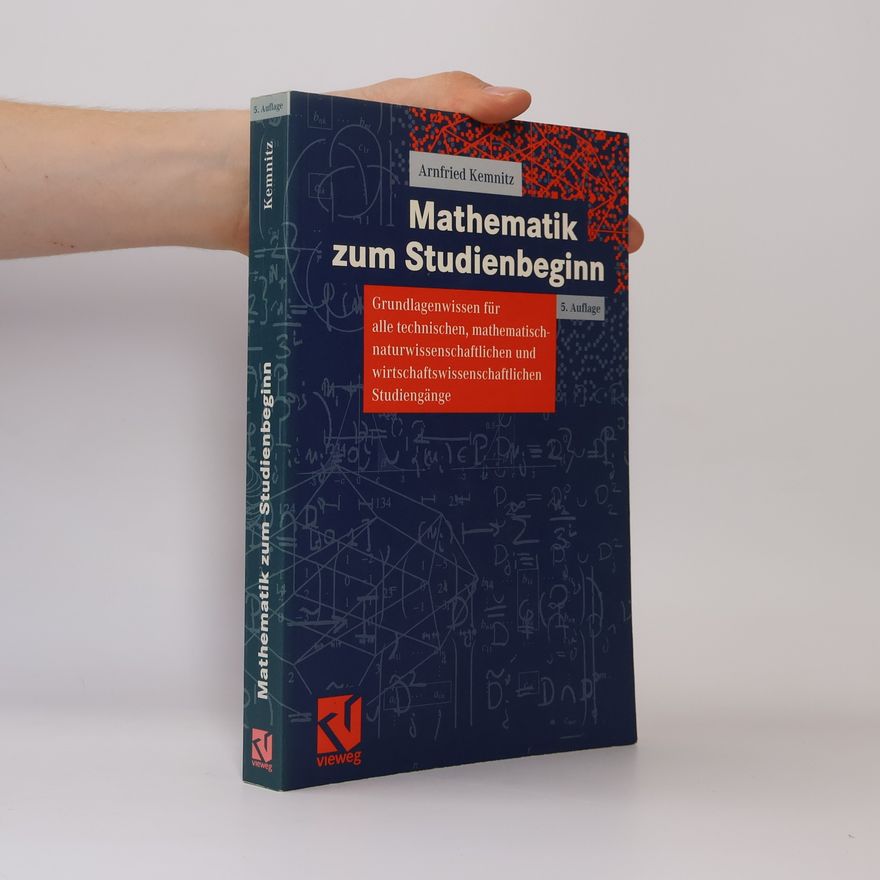 Arnfried Kemnitz Mathematik zum Studienbeginn - 5. Auflage