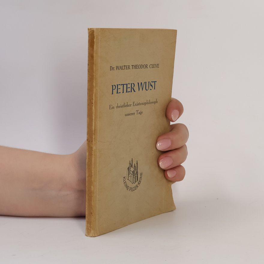 Walter Theodor Cleve Peter Wust