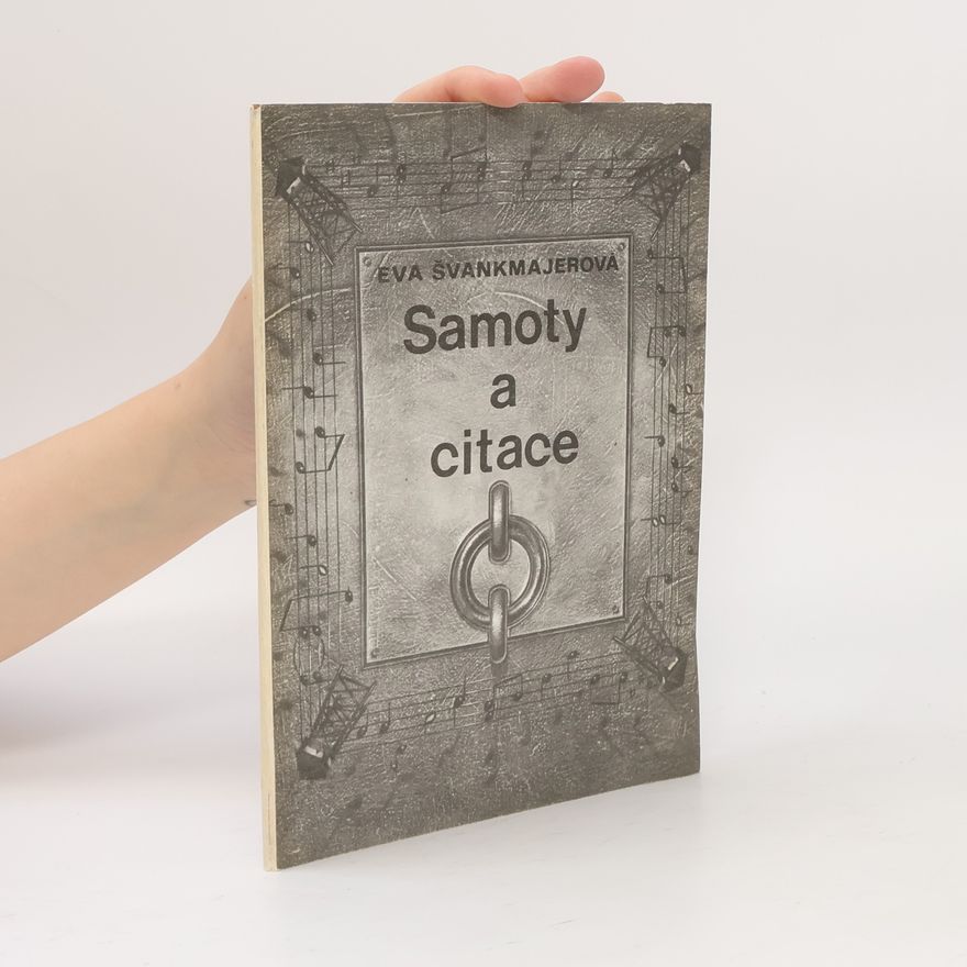 Eva Švankmajerová Samoty a citace