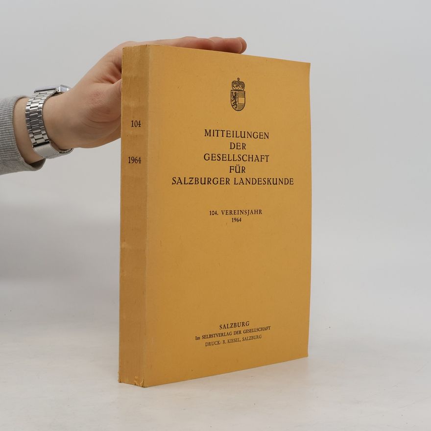 Various authors Mitteilungen der Gesellschaft für Salzburger Landeskunde