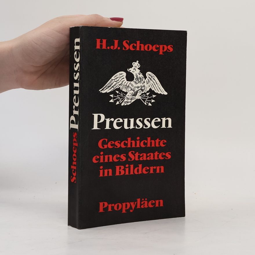 Hans - Joachim Schoeps Preussen
