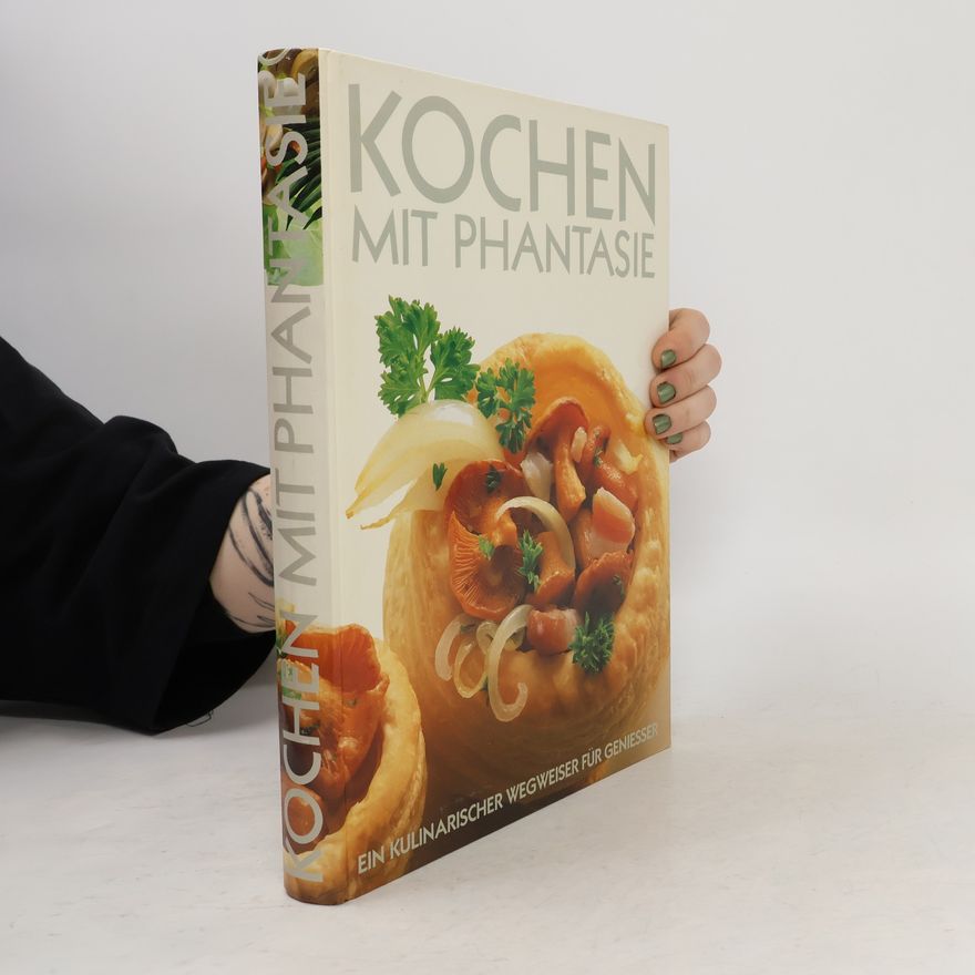 Autorenkollektiv Kochen mit Phantasie
