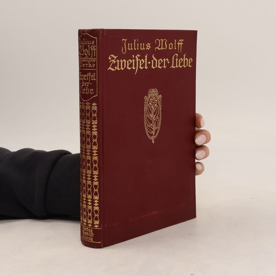 Julius Wolff Zweifel der Liebe