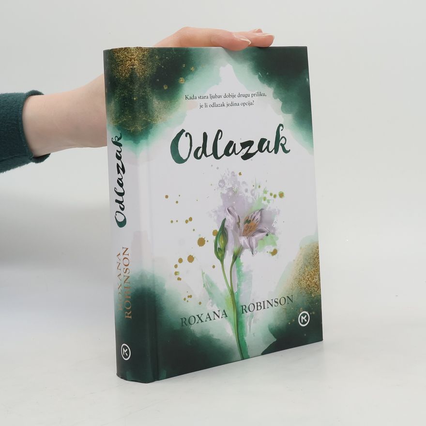Roxana Robinson Odlazak