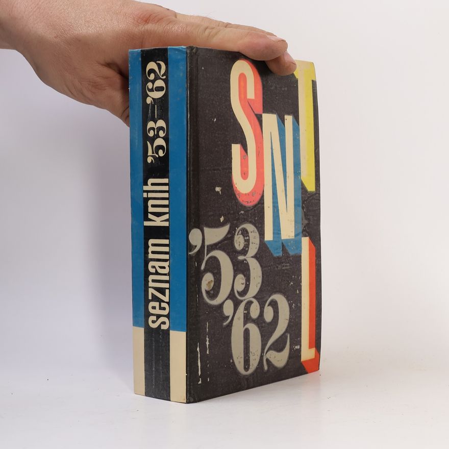 Kolektiv autorů Seznam knih Státního nakladatelství technické literatury 1953-1962