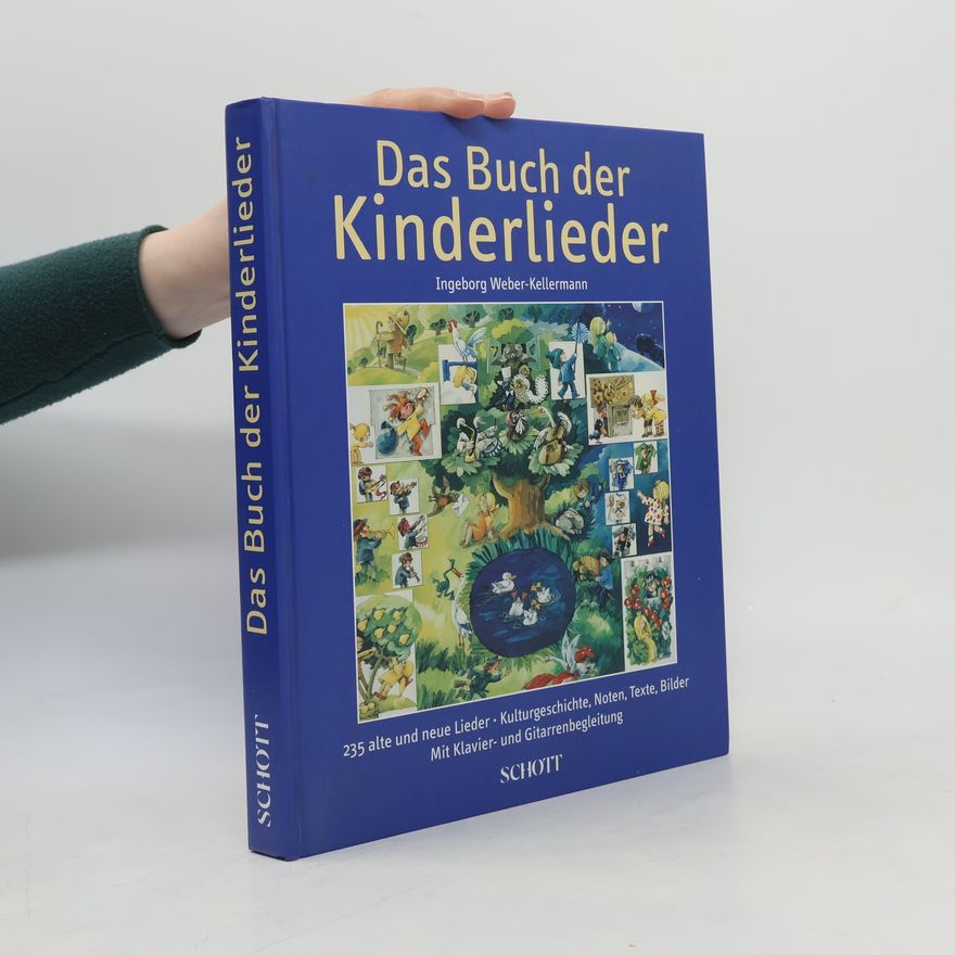 Ingeborg Weber-Kellermann Das Buch der Kinderlieder