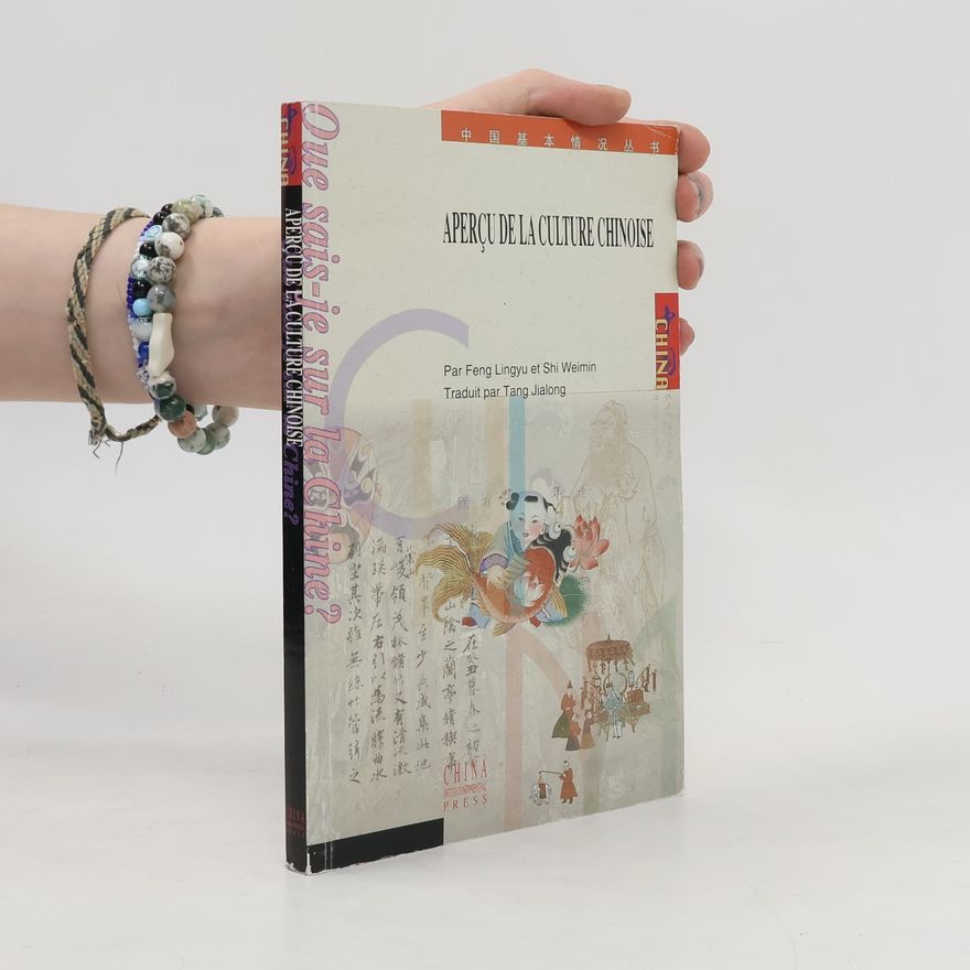 Weimin Shi Aperçu de la culture chinoise