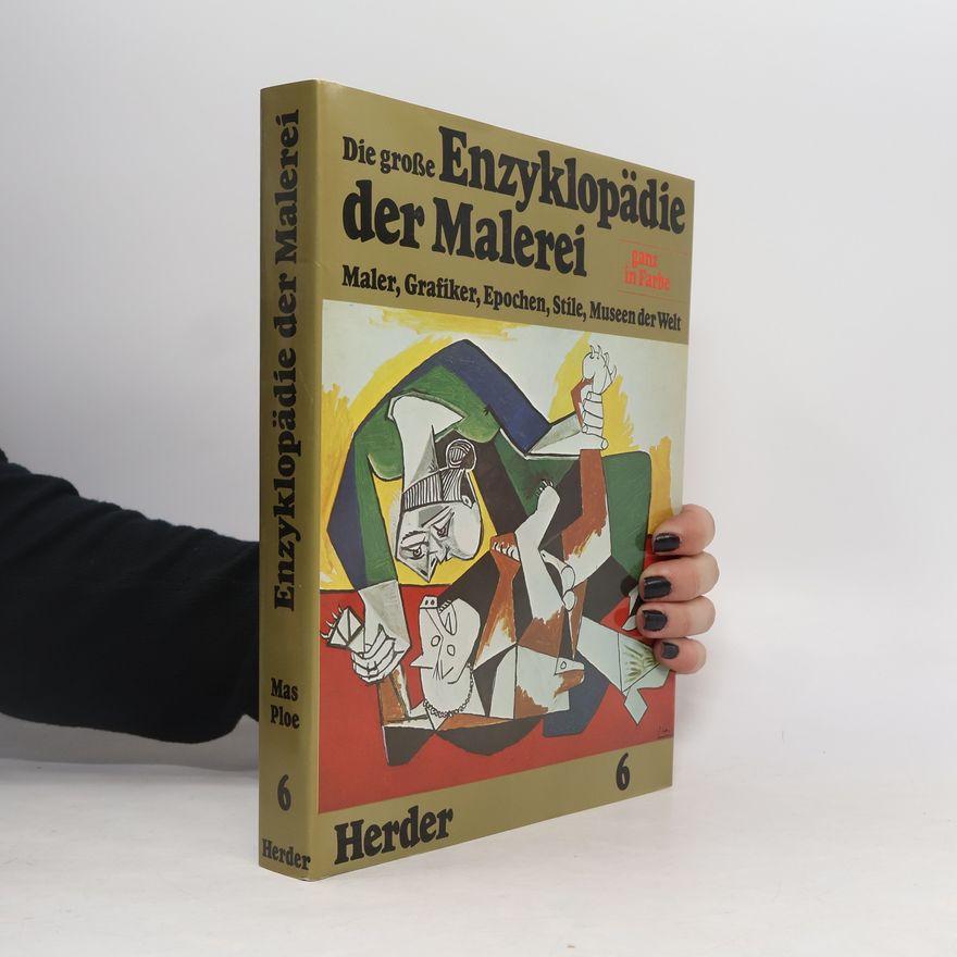 Kolektiv autorů Die grosse Enzyklopädie der Malerei