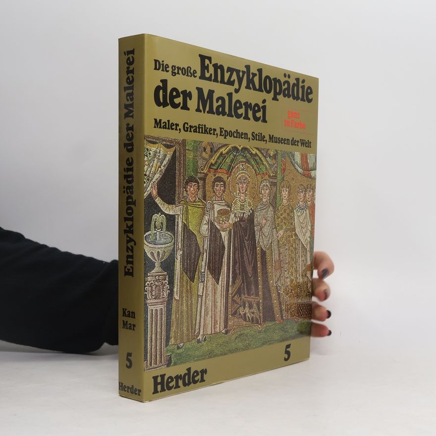 Kolektiv autorů Die grosse Enzyklopädie der Malerei