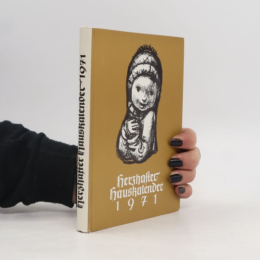 Kolektiv autorů Herzhafter Hauskalender 1971